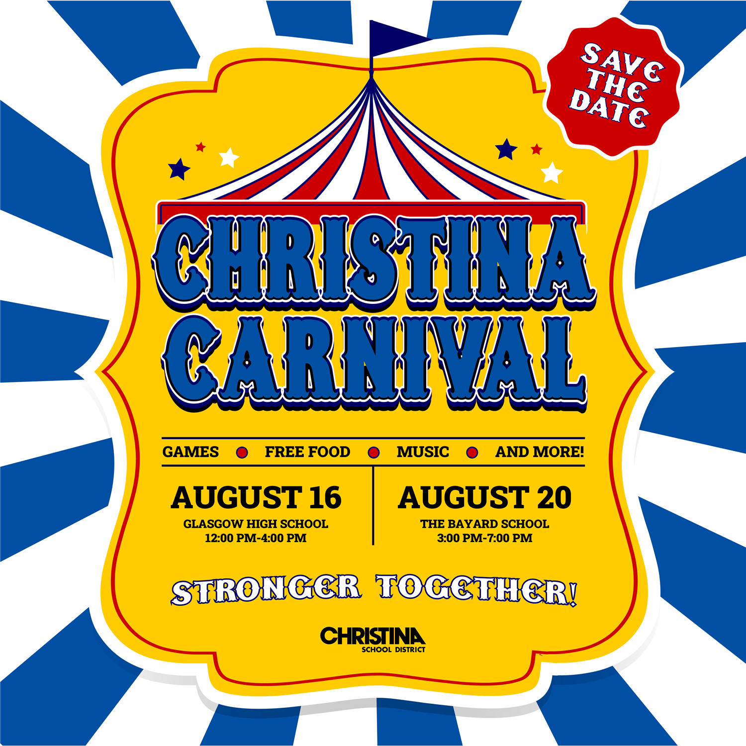 Save The Date Christina Carnival August 16 at Glasgow HS and August 20 at the Bayard School